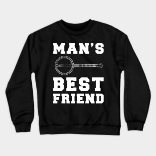 banjo Man's best friend tee tshirt Crewneck Sweatshirt